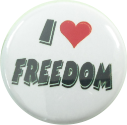 I love freedom Button weiss - zum Schließen ins Bild klicken